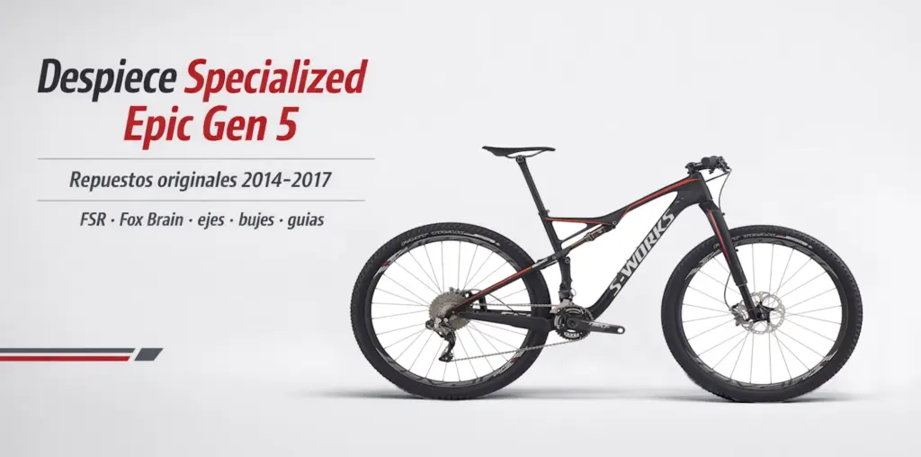 Specialized Epic Gen 5 2014-2017 con suspensión FSR y Fox Brain para guía de despiece de repuestos originales